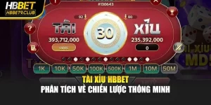 Tài Xỉu Hbbet – Phân Tích Về Chiến Lược Thông Minh
